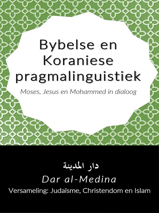 Title details for Bybelse en Koraniese pragmalinguistiek by Dar al-Medina (Afrikaans) - Available